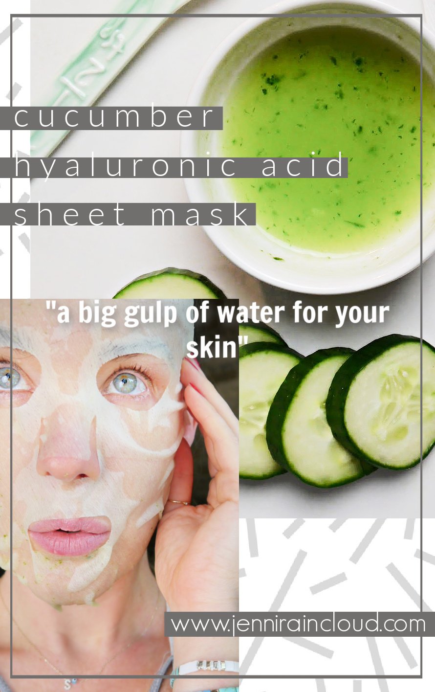 DIY Cucumber Hyaluronic Acid Sheet Mask Recipe Pinterest