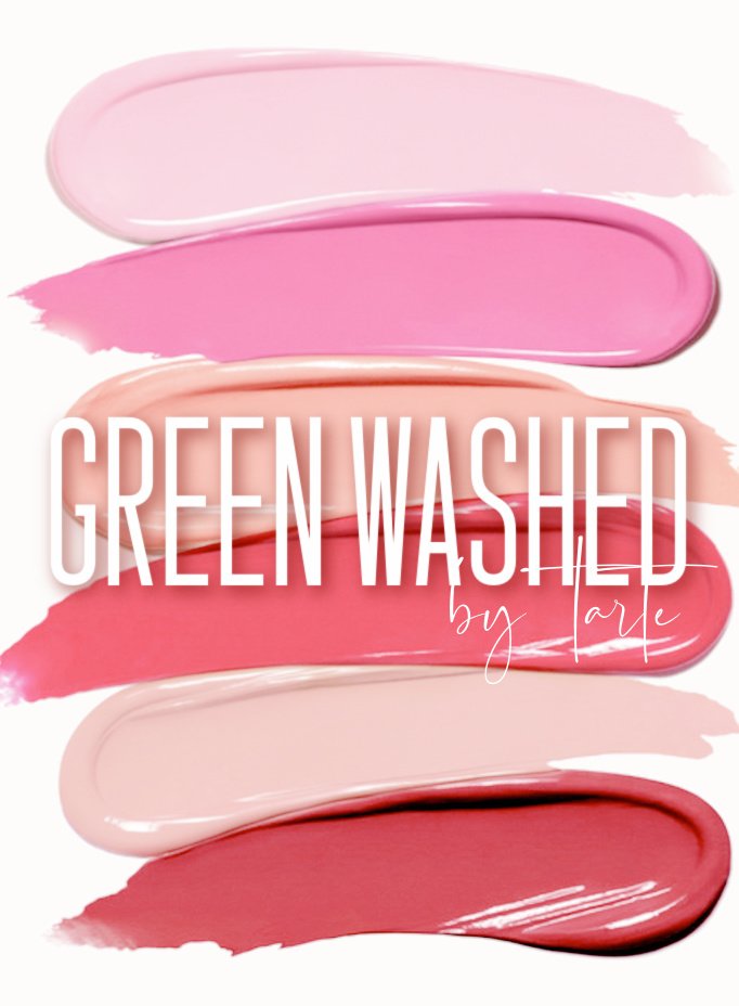 Green Washed by Tarte Cosmetics