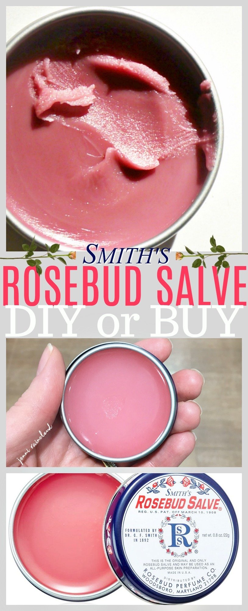 DIY Smith's Rosebud Salve