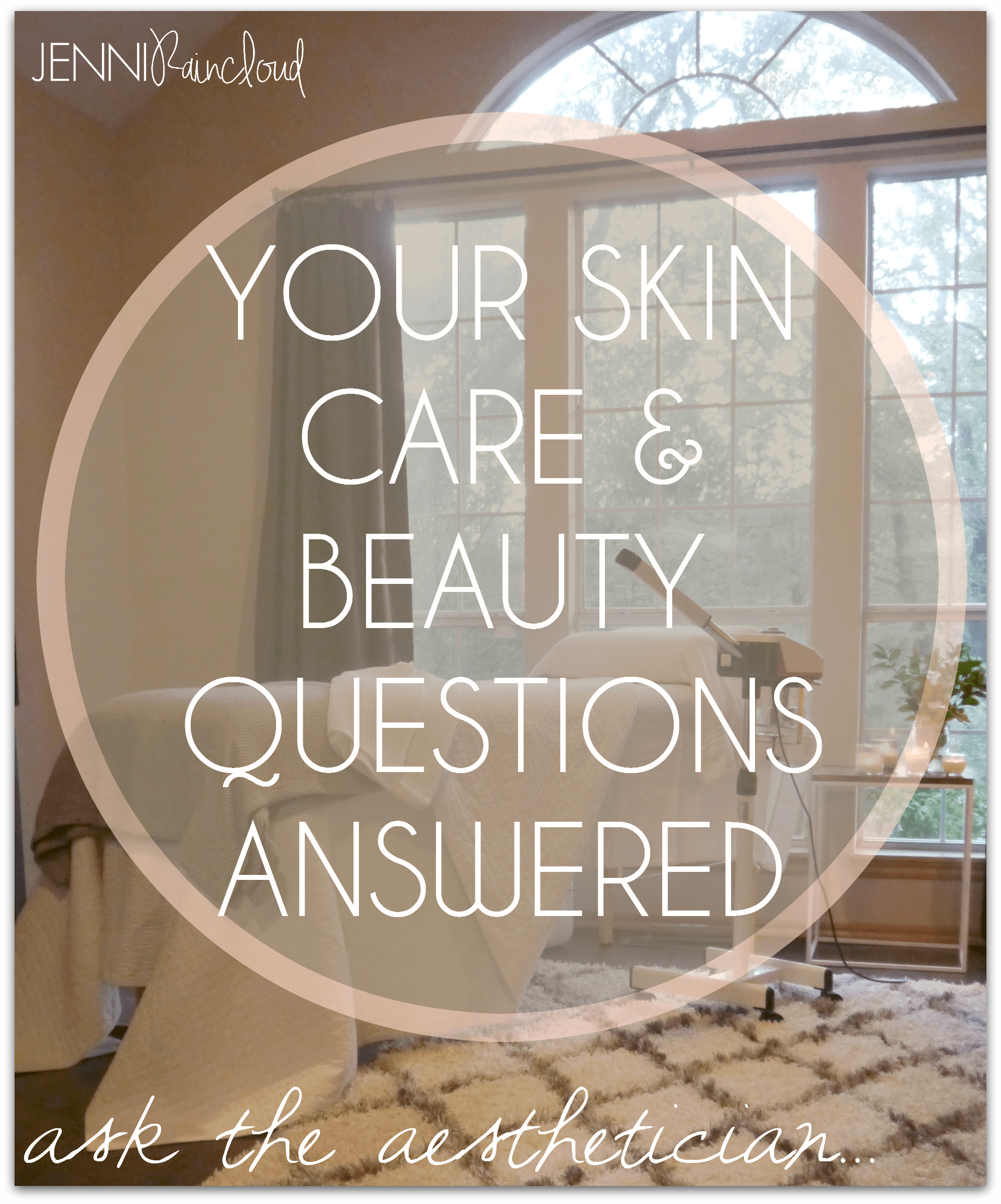 Ask the Aesthetician