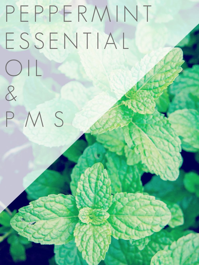 Peppermint Essential Oil & PMS